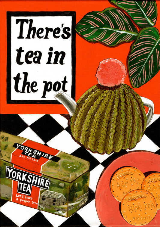 Donna Flowers-Dorning - There's Tea In The Pot - A4 print artwork