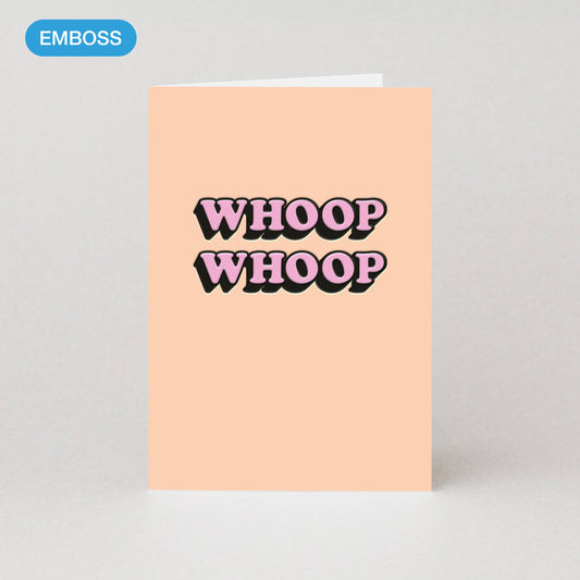 Card with 'WHOOP WHOOP' text on a peach background